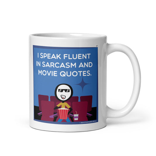 Sarcasm and Movie Quotes - Stick Figure Mug - #17