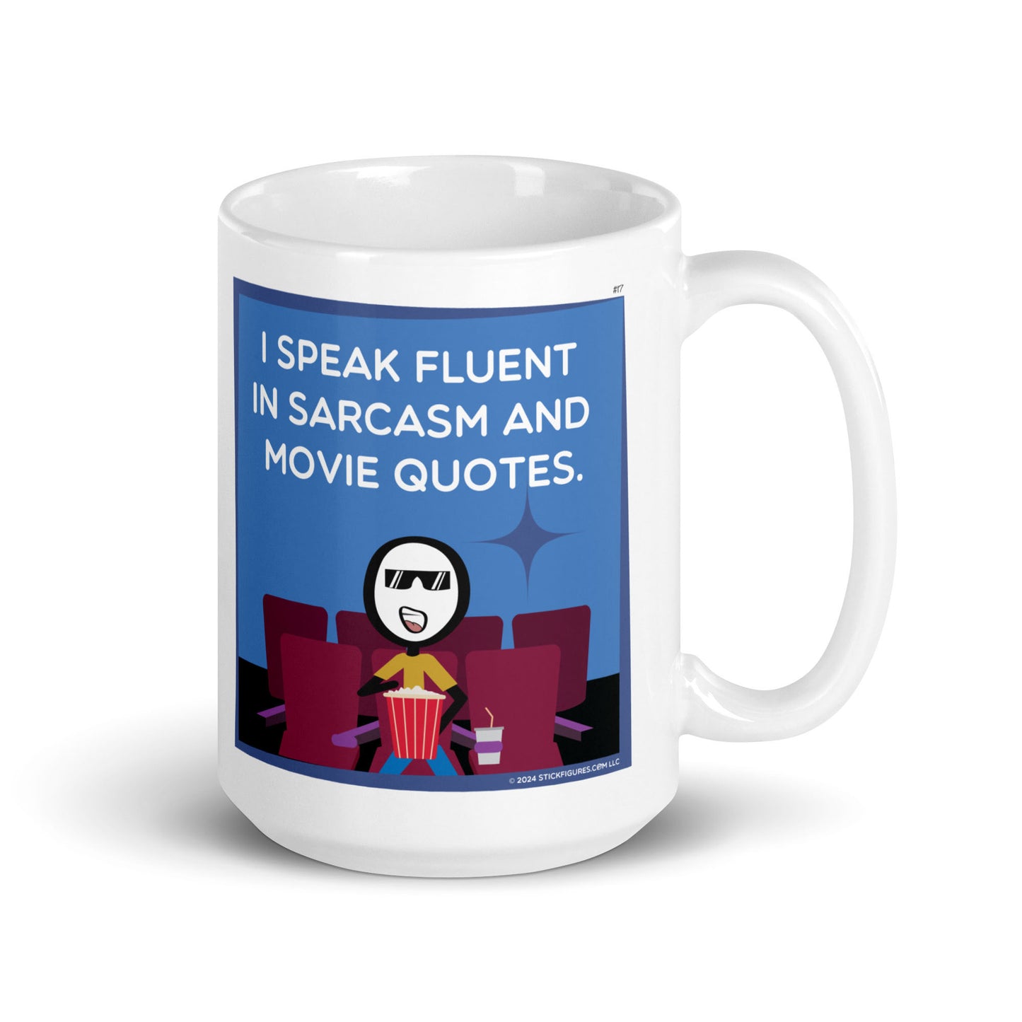 Sarcasm and Movie Quotes - Stick Figure Mug - #17